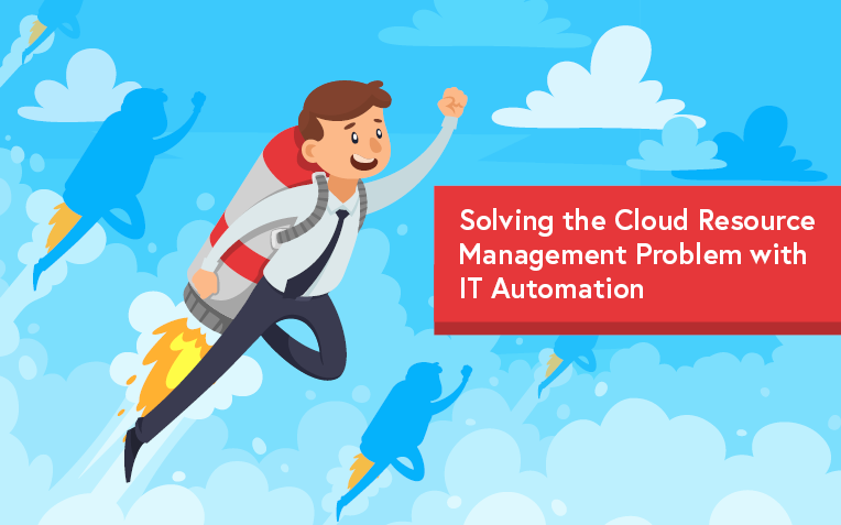 Intelligent workload automation solutions enable IT to dynamically manage cloud resources based on real-time demand.