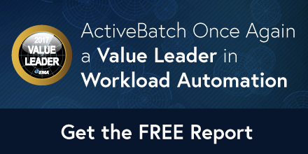 ActiveBatch Once Again a Value Leader in Workload Automation - Get the Free Report!
