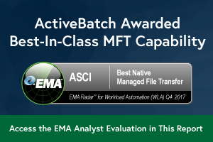 ActiveBatch Awarded Best-In-Class MFT Capability