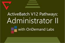ActiveBatch Pathways: Administrator II